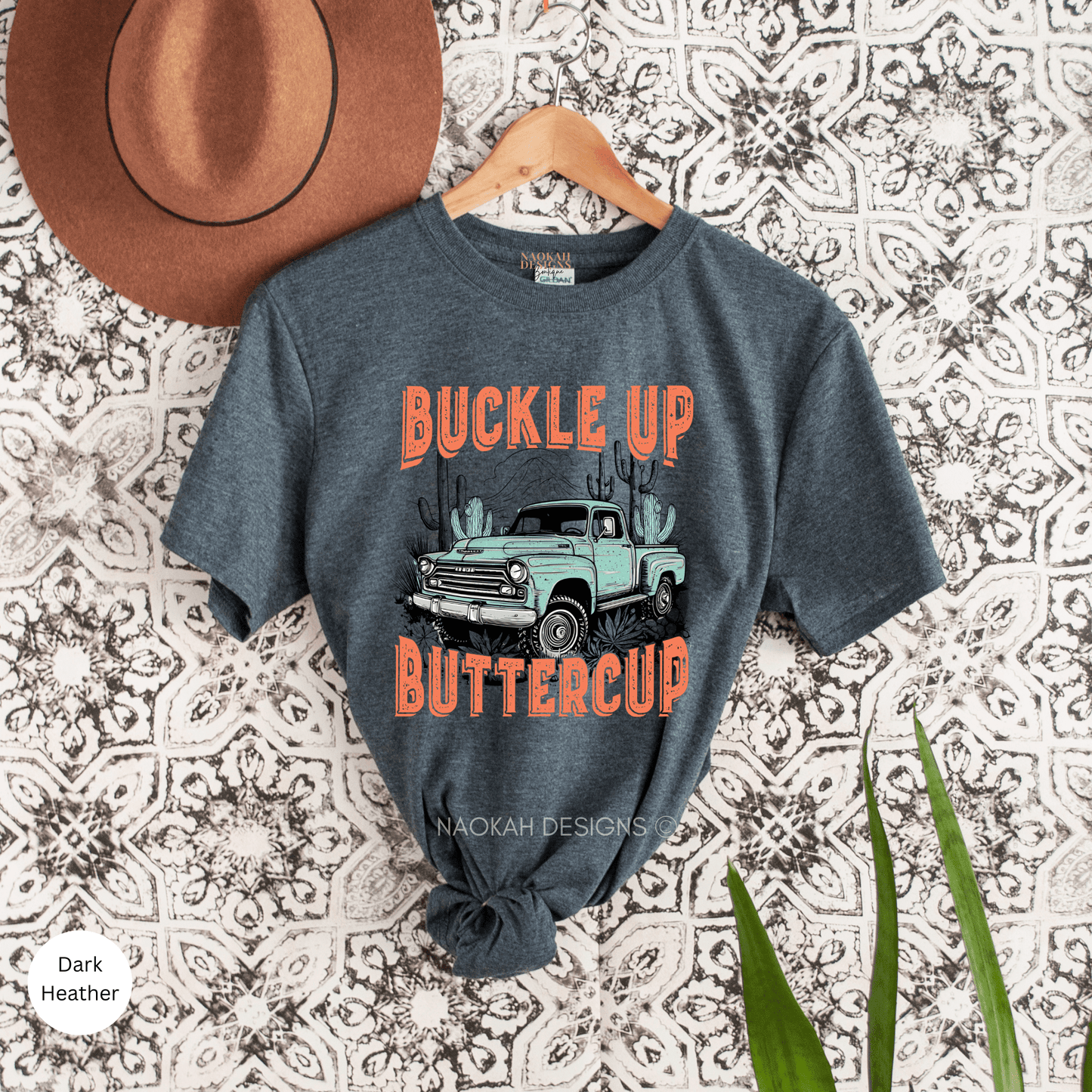 Buckle Up Buttercup Shirt, Truck Shirt, Old Truck Shirt, Cactus Tee, Ranch Shirt, Cowboy Shirt, Cowgirl Shirt, Rodeo Shirt, Wild West Shirt