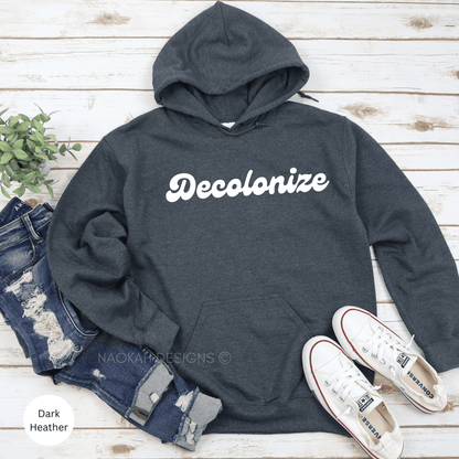 Decolonize Crewneck/Hoodie
