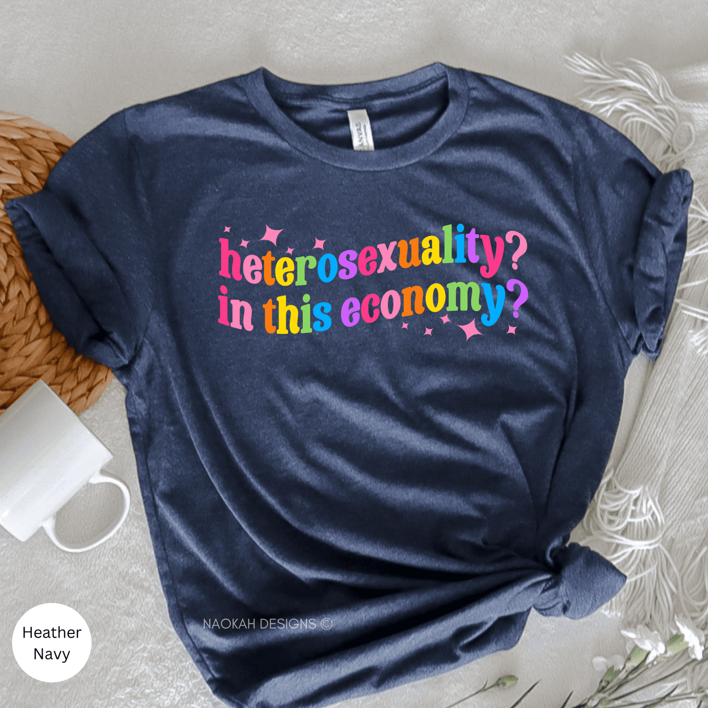 Heterosexuality In This Economy Shirt, Pride Shirt, LGBTQ Shirt, Lesbian Shirt, Pride Peace Shirt, Gay Shirt, Proud Mom Shirt, Pride Gift, LGBT Pride Shirt, Pride Month Shirt, LGBTQ Sweatshirt, LGBTQ Pride Shirt, Support Pride Shirt