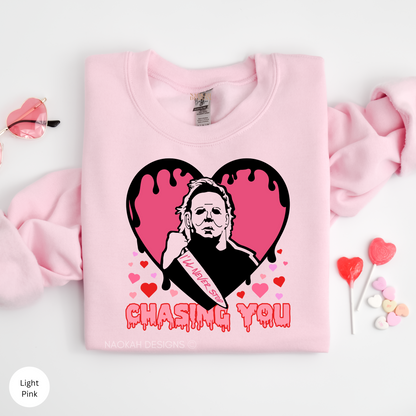 I'll Never Stop Chasing You Shirt, Horror Michael Valentine Shirt, Michael Myers Scary Valentine Shirt, Valentine Creepy Shirt