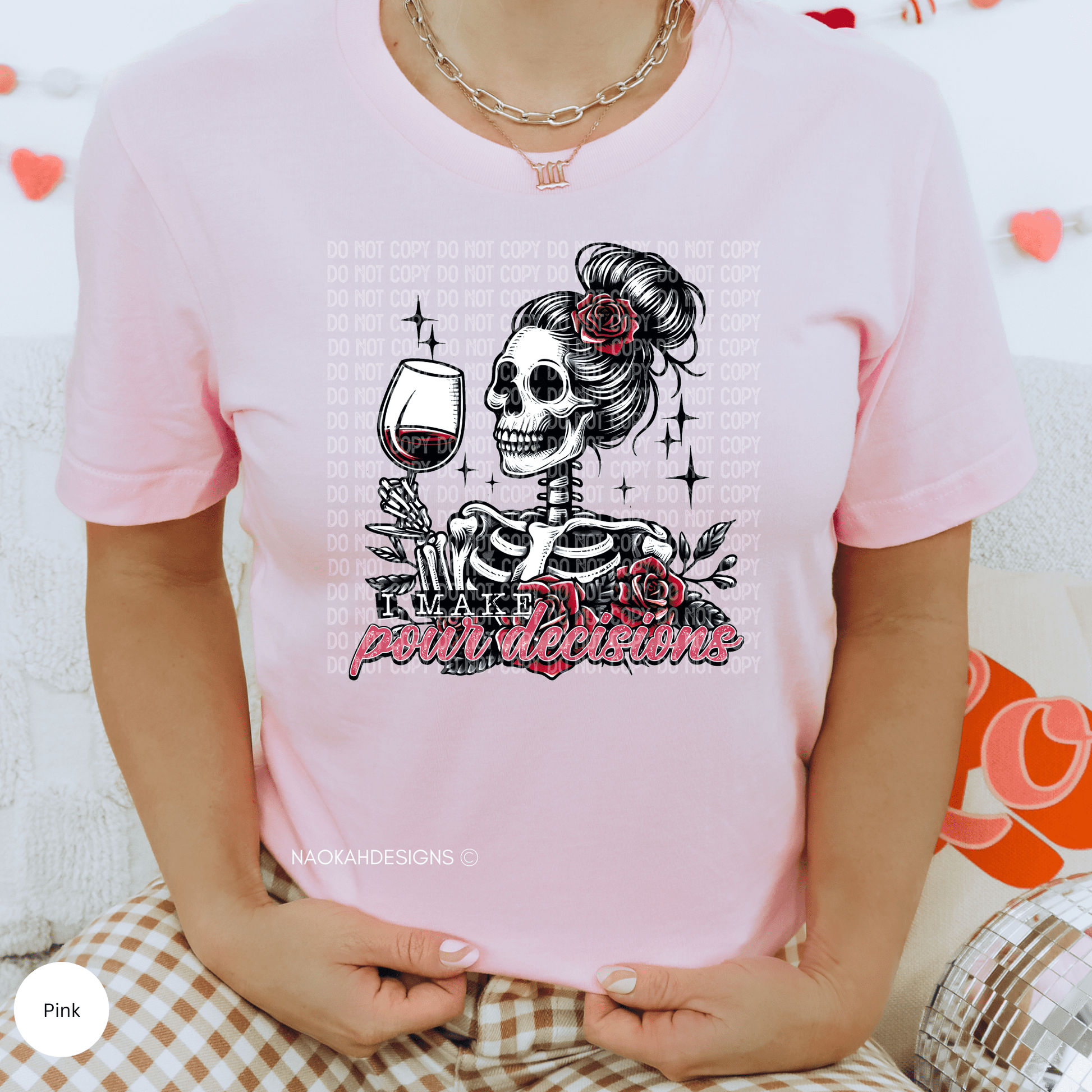 I make pour decisions skeleton shirt, bad decisions make good stories shirt, trendy wine shirt, trendy skeleton shirt