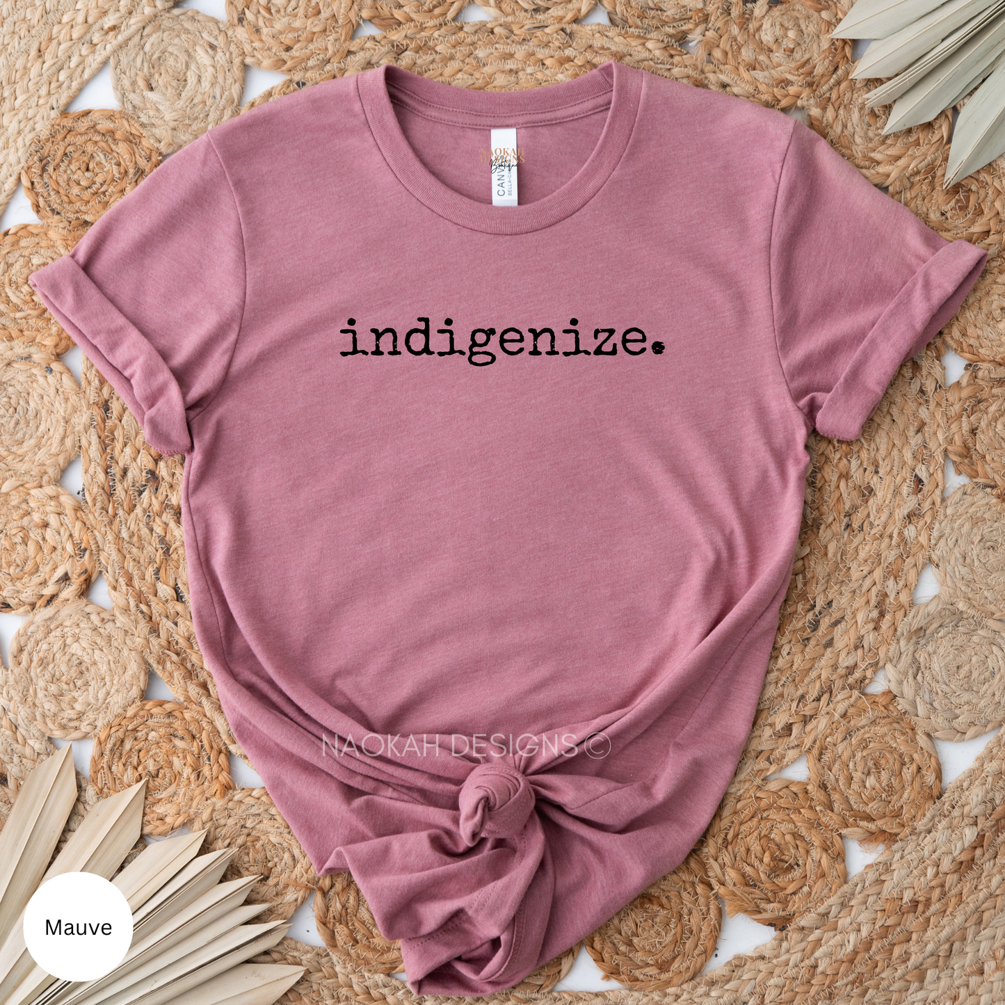indigenize shirt, indigenous shirt, native shirt, decolonize your mind shirt, dismantle shirt, indigenous resilience shirt