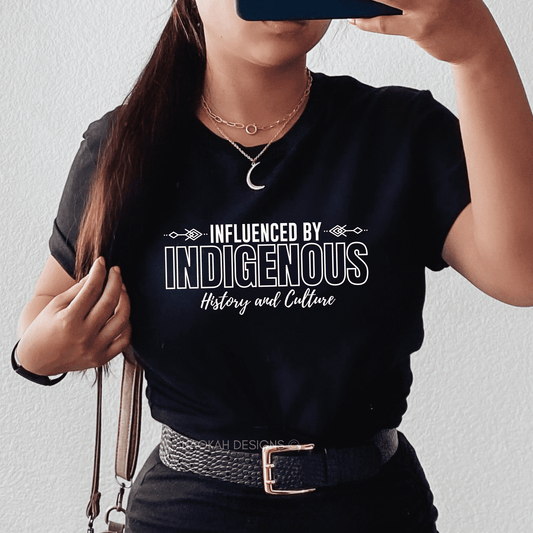 Influenced by Indigenous History and Culture Shirt, Indigenous Owned Business, Indigenous History, Indigenous Culture, Native Shirt