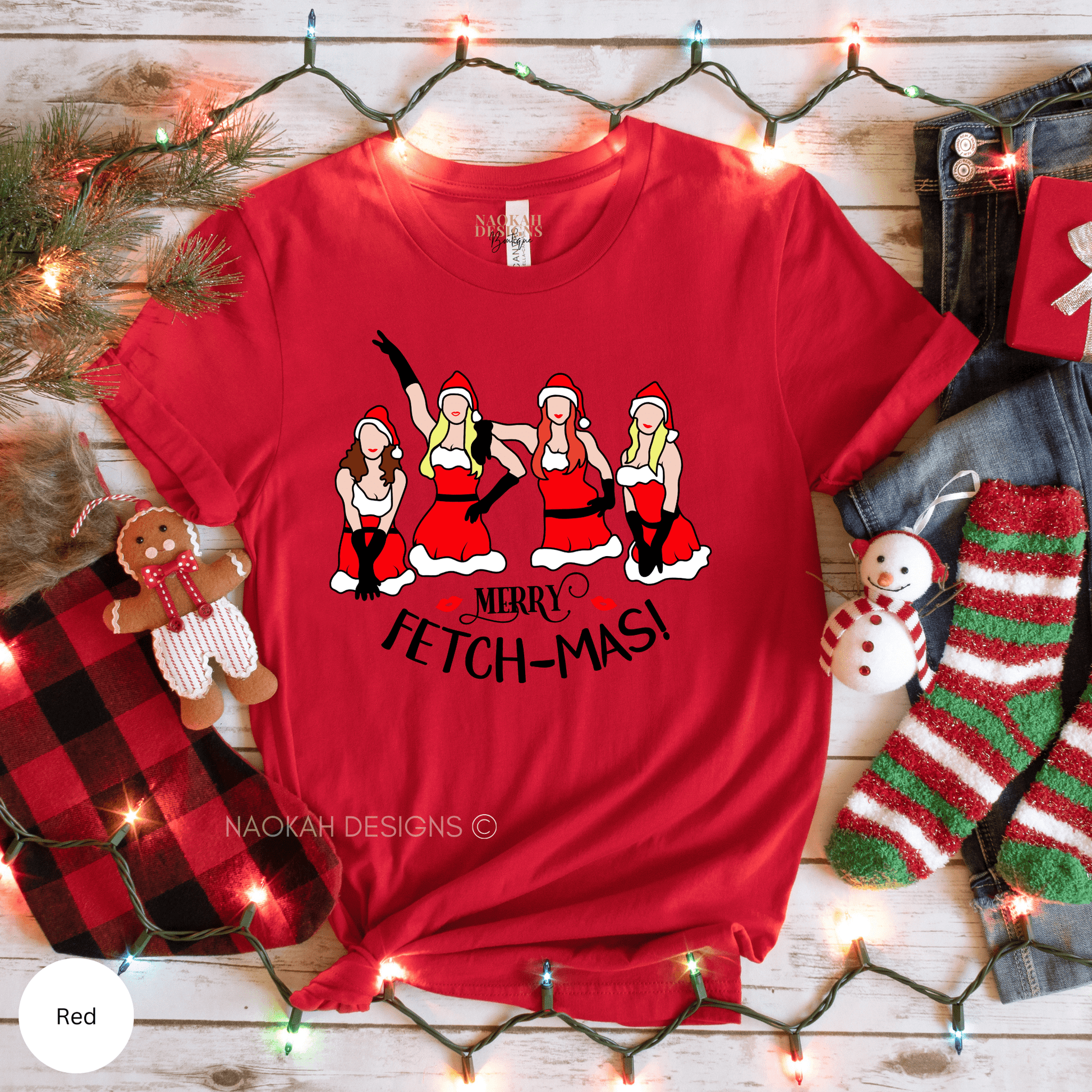 Merry Fetchmas Shirt, Mean Girls Inspired Shirt, Merry Christmas, Christmas Shirt, Woman Christmas Shirt, Christmas Gift Christmas Party