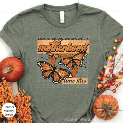 Savor Every Moment of Motherhood Time Flies Butterfly Shirt, Cool Moms Club Shirt for Women, Cool Mom TShirt for Mom, Cool Mom T-Shirt for New Mom, Funny Gift for Mom to Be