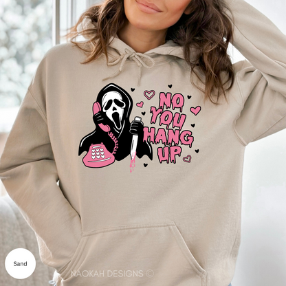 Scream No You Hang Up Sweater, Scream Mask Horror Movie Sweater, Funny Valentine Sweater Scream Halloween Hoodie, Scary Ghost Face Hoodie, Funny Ghost Face