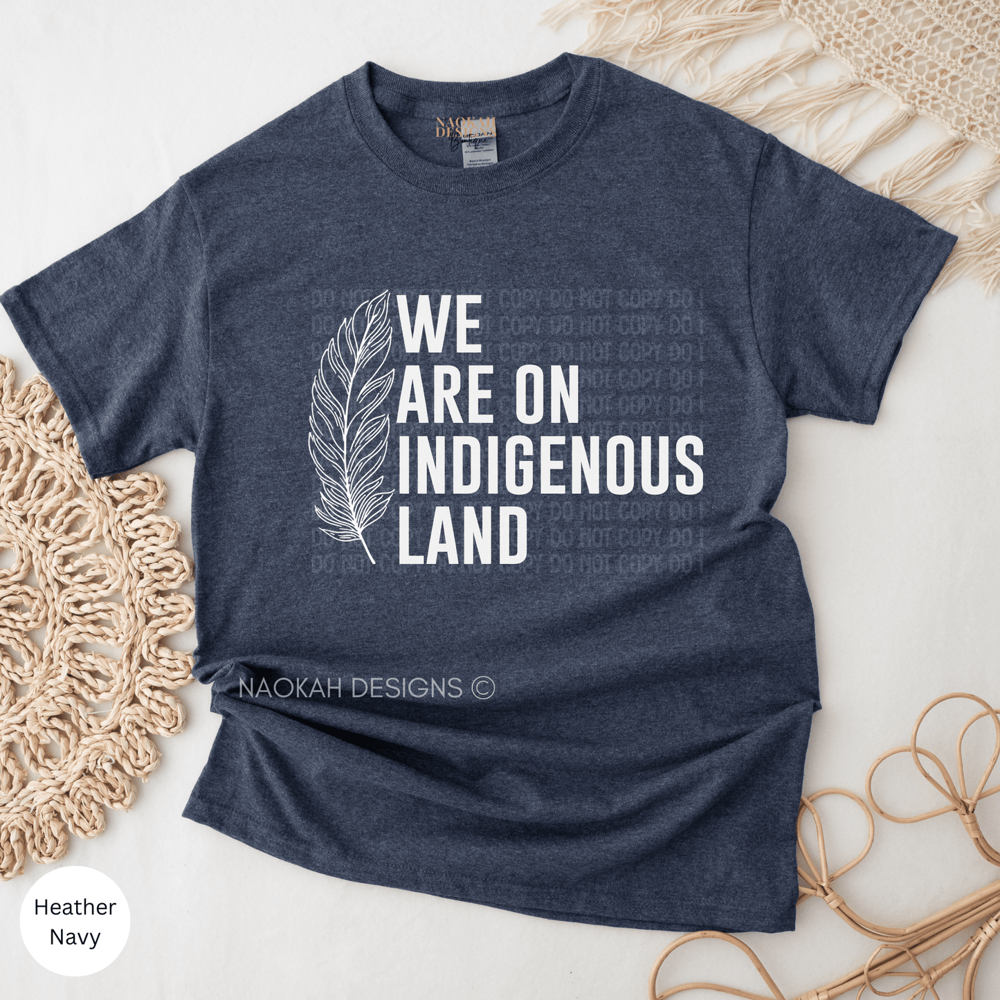 we are on indigenous land t-shirt