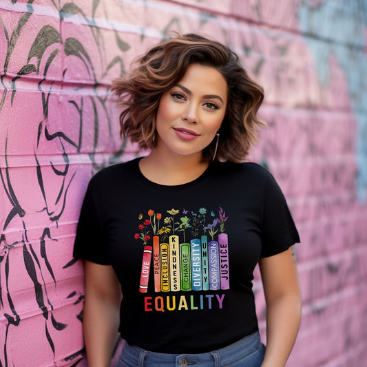 Equality Book Shirt, Lgbt Pride Shirt, Colorful Books Tee, Anti Division Tee, Love T-Shirt, Diversity Tee, Justice T-Shirt, Equal Rights Shirt, Book Flower Shirt, Social Justice T-Shirt, Equality Peace Love Kindness Shirt, Feminist Gift for Her, Women Rights Shirt