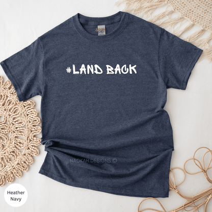 Land Back Shirt, #landback shirt, Indigenous t-shirt, Indigenous Pride, Indigenous Resilient Shirt, Native Rights, We Belong To The Land Tee
