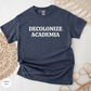  Decolonize Academia Shirt, Decolonize Shirt, Ancestral Teaching, Indigenous, Native Pride, You are on Native Land, You are on Indigenous Land, Colonialism, Native Teaching, Indigenous Owned, Anti racist, Anti Colonialism