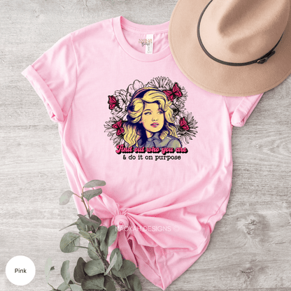 Find Out Who You Are And Do It On Purpose Shirt, Dolly Parton Tee, Cowgirl Graphic Tee, Western T-Shirt, Western Graphic Tee, Jolene T-shirt