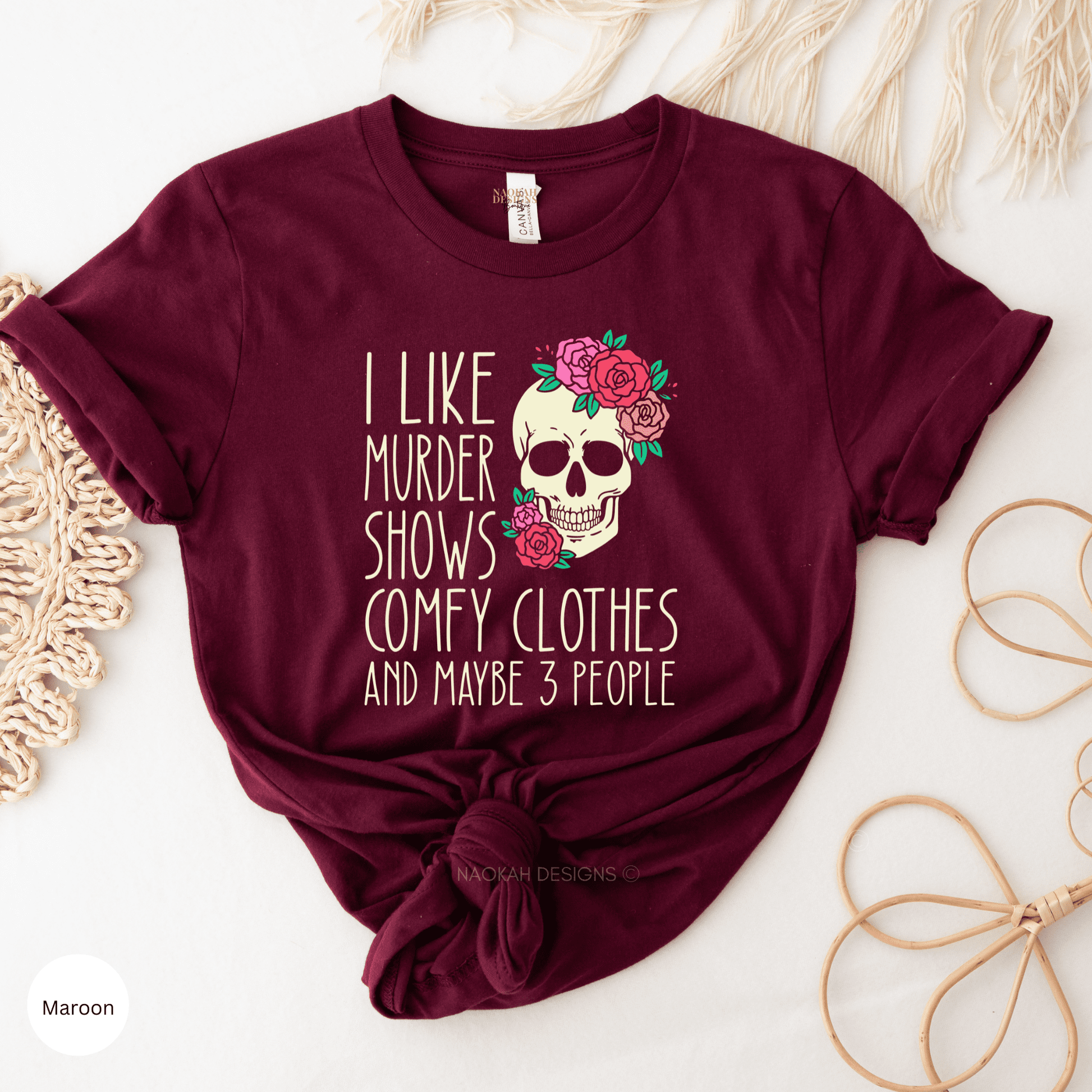 I Like Murder Shows Comfy Clothes And Maybe Like 3 People, True Crime TShirt, True Crime Shirt, Crime Show Shirt, Criminal Minds Shirt