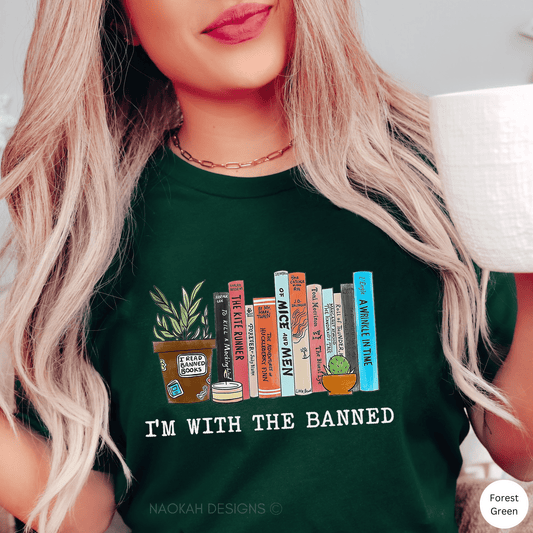 I'm With the Banned Shirt, Gift for Book Lover, Anti Ban Books Shirt,Banned Books Shirt, Free Books Shirt, Reading Shirt, Teacher Shirt