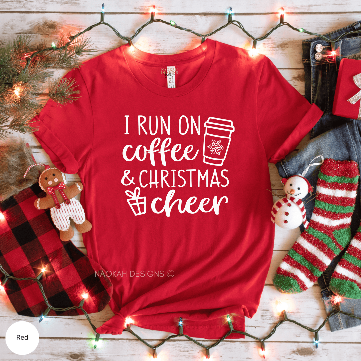 I Run On Coffee and Christmas Cheer Shirt