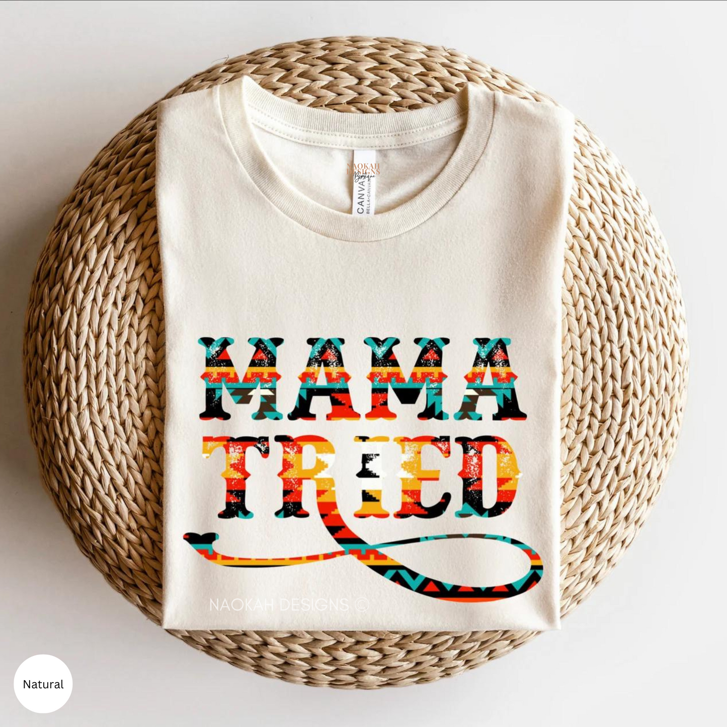 Mama Tried Shirt, Aztec Design Shirt, Mama Boho Shirt, Tired Moms Club Shirt, Mama Western Shirt, Thou Shalt Not Try Me Shirt, Hot Mess Tee