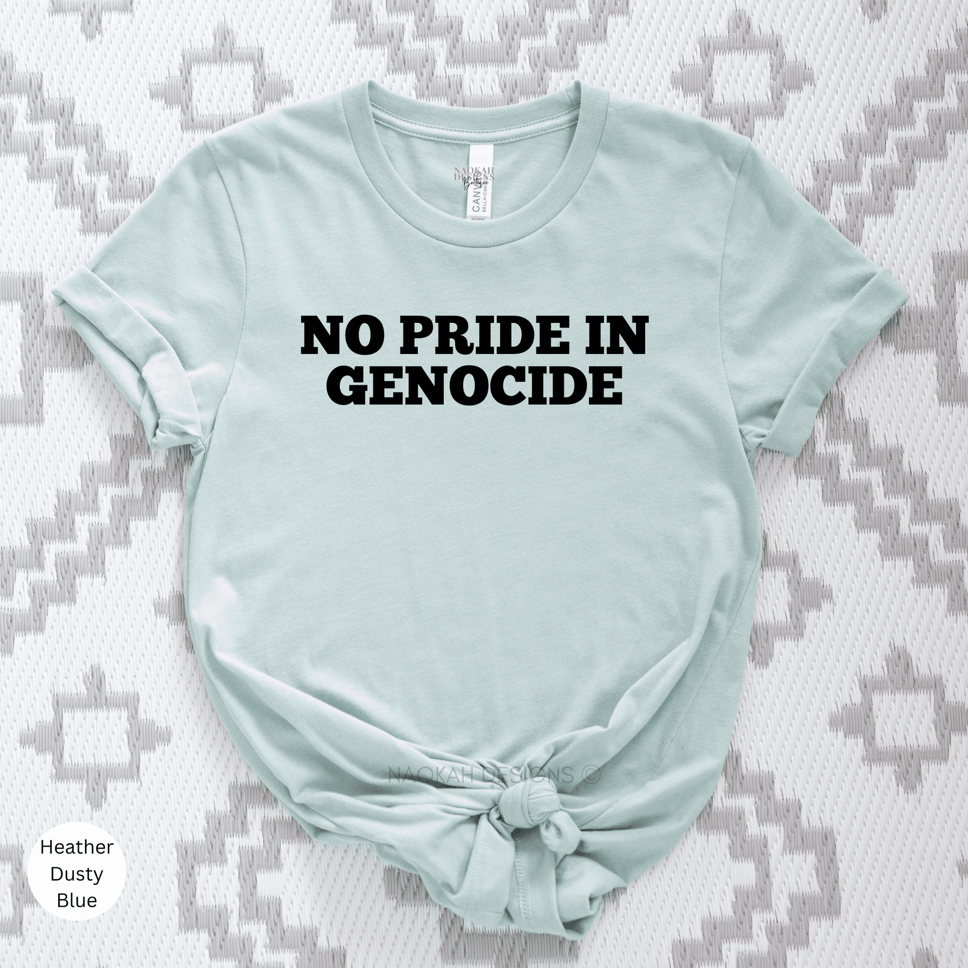 No Pride in Genocide Shirt, Indigenous Owned, No One is Illegal, Decolonize Shirt, Native Land, Orange Day Gift, Indigenous Day