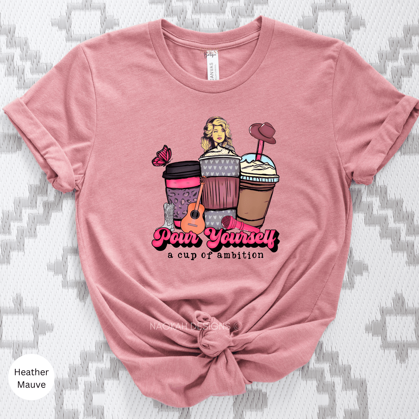 pour yourself a cup of ambition shirt, dolly parton tee, cowgirl graphic tee, western t-shirt, western graphic tee, jolene t-shirt